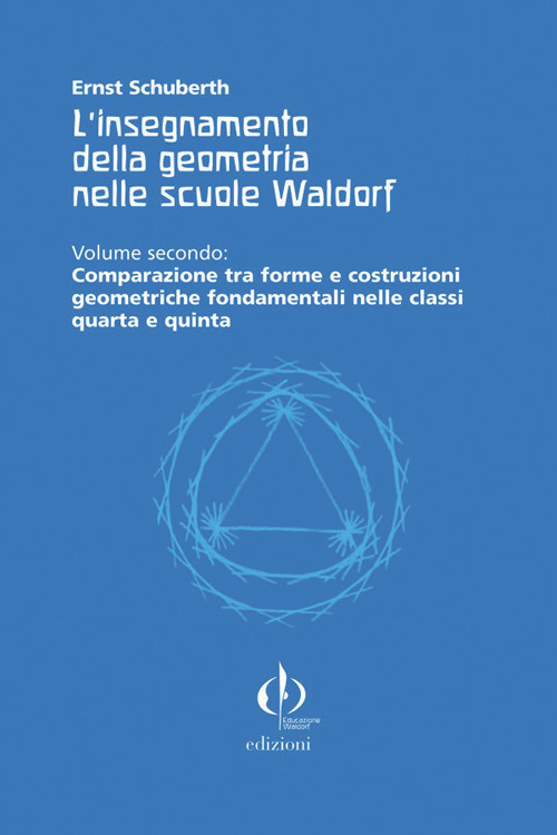 L'insegnamento della geometria nelle scuole Waldorf