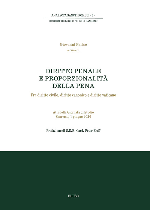 Diritto penale e proporzionalità della pena. Fra diritto civile, diritto canonico e diritto vaticano