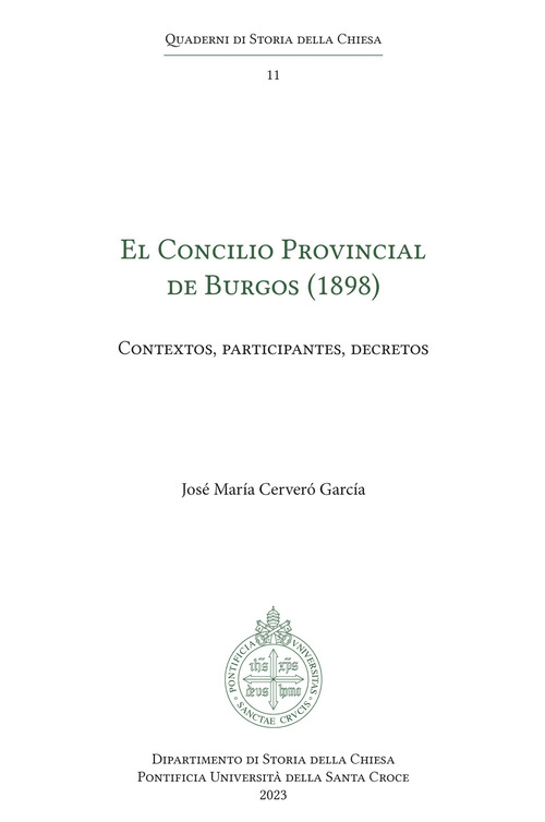 El Concilio Provincial de Burgos (1898). Contextos, participantes, decretos
