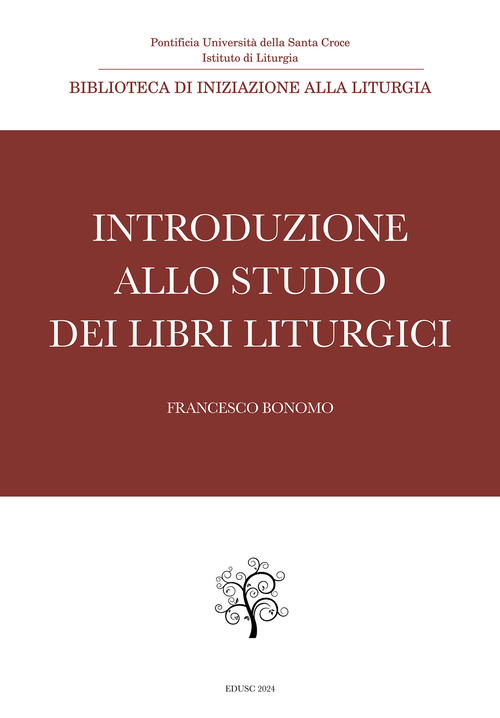 Introduzione allo studio dei libri liturgici