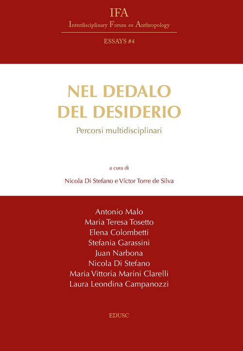 Nel dedalo del desiderio. Percorsi multidisciplinari