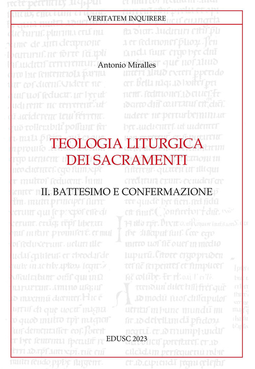 Teologia liturgica dei sacramenti