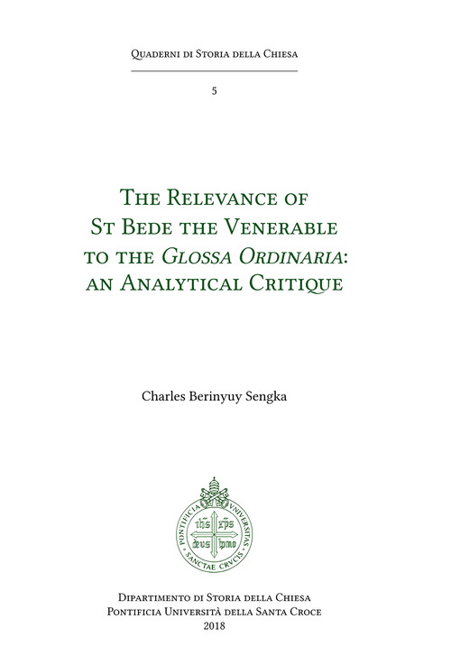The relevance of St. Bede the Venerable to the &laquo;Glossa Ordinaria&raquo;. An analytical critique