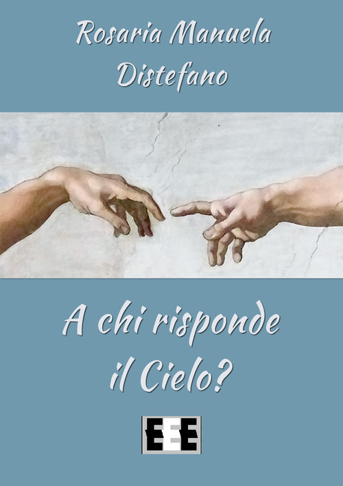 A chi risponde il cielo?
