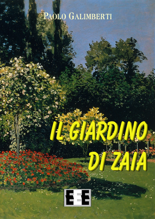 Il giardino di Zaia