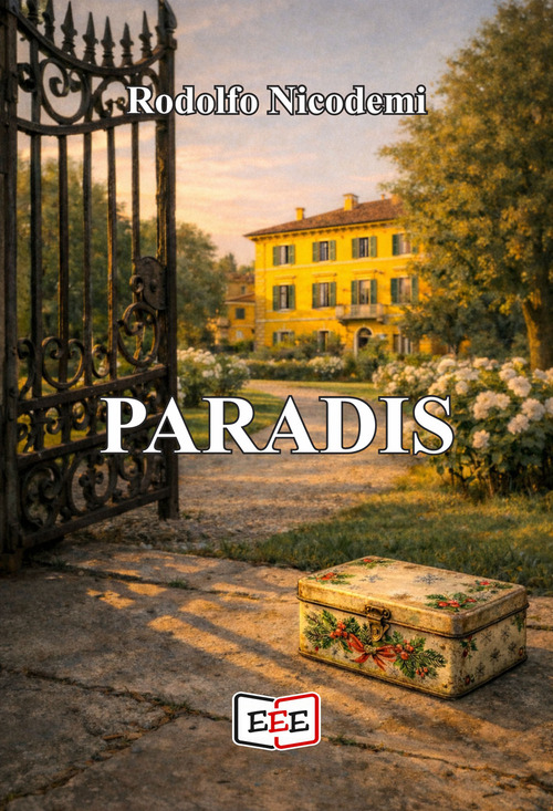 Paradis. Amori e malamori all'ombra del Bernascone