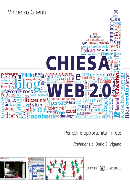 Chiesa e web 2.0. Pericoli e opportunit&agrave; in rete