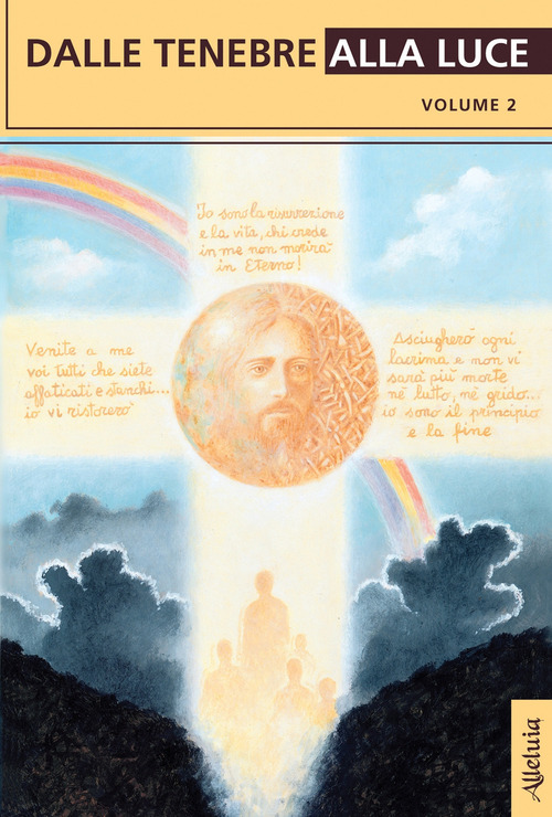 Dalle tenebre alla luce