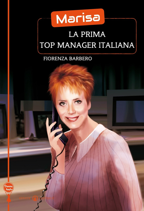 Marisa, la prima top manager italiana