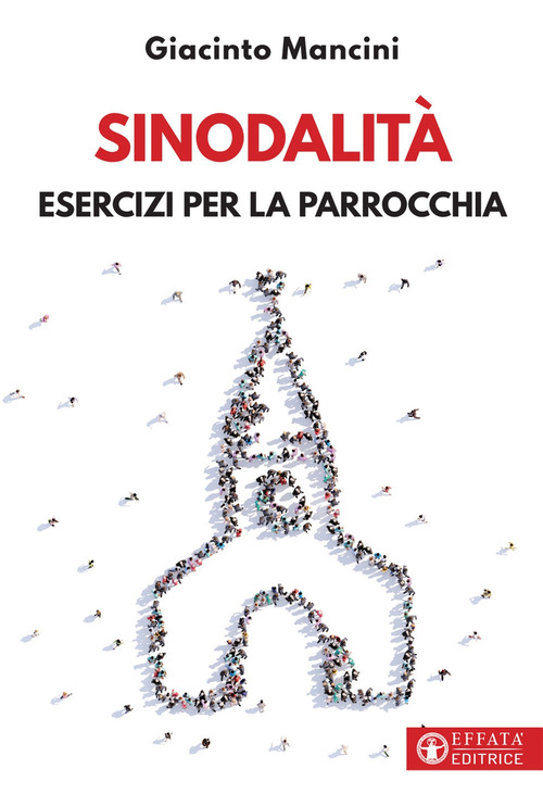 Sinodalit&agrave;. Esercizi per la parrocchia