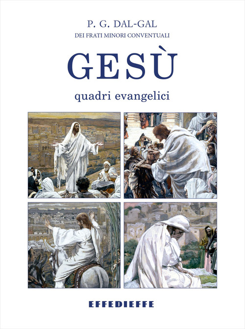 Ges&ugrave;: quadri evangelici