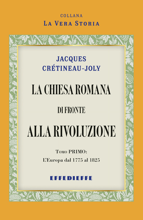 La Chiesa Romana di fronte alla rivoluzione
