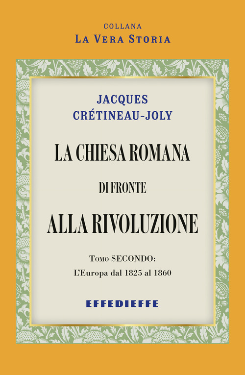 La Chiesa Romana di fronte alla rivoluzione