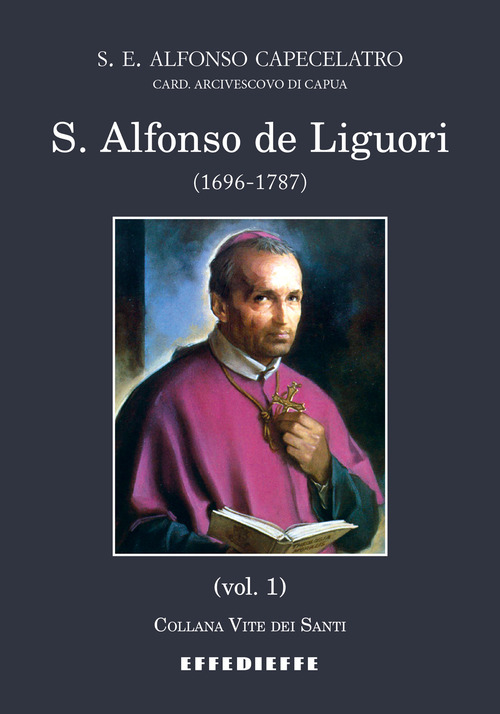 S. Alfonso de Liguori (1696-1787)