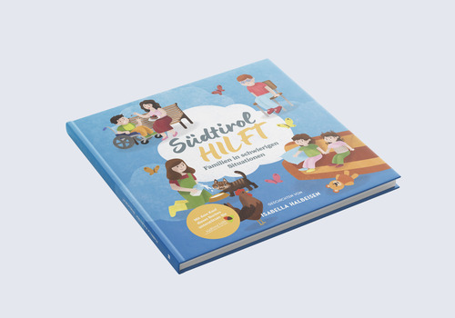 S&uuml;dtirol HILFT. Familien in schwierigen situationen