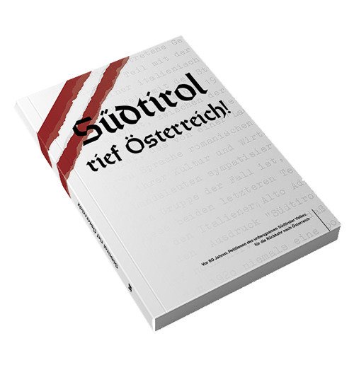 Südtirol rief Österreich