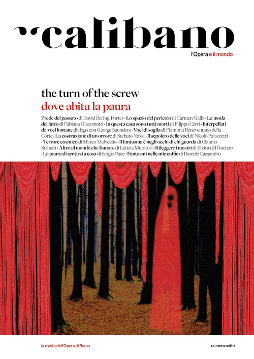 Calibano. L'Opera e il mondo