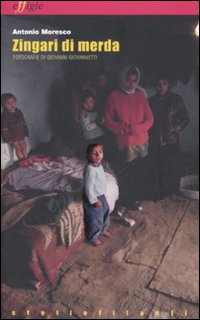 Zingari di merda
