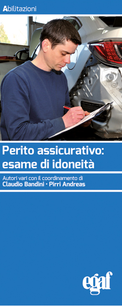 Perito assicurativo: esame di idoneit&agrave;