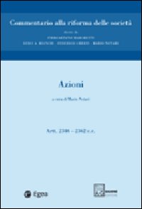 Commentario alla riforma delle società