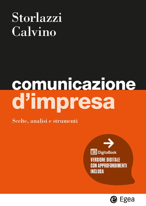 Comunicazione d'impresa. Scelte, analisi e strumenti
