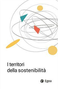 I territori della sostenibilit&agrave;