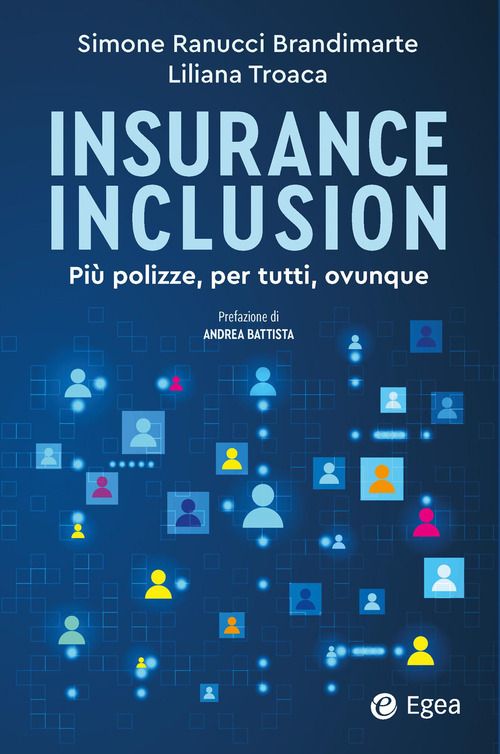 Insurance inclusion. Più polizze, per tutti, ovunque