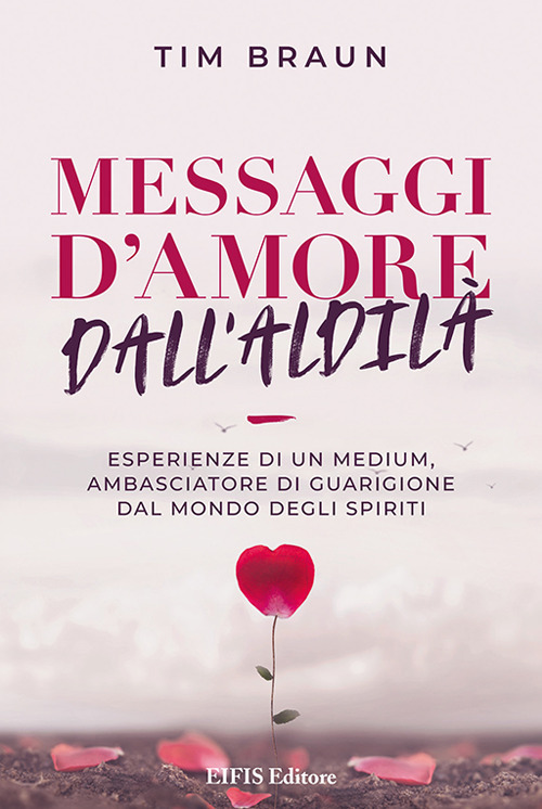 Messaggi d'amore dall'aldilà