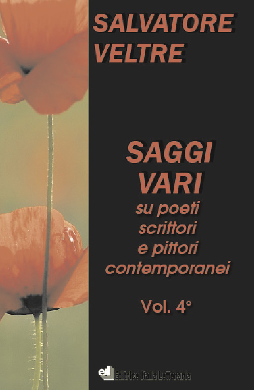Saggi vari su poeti scrittori e pittori contemporanei