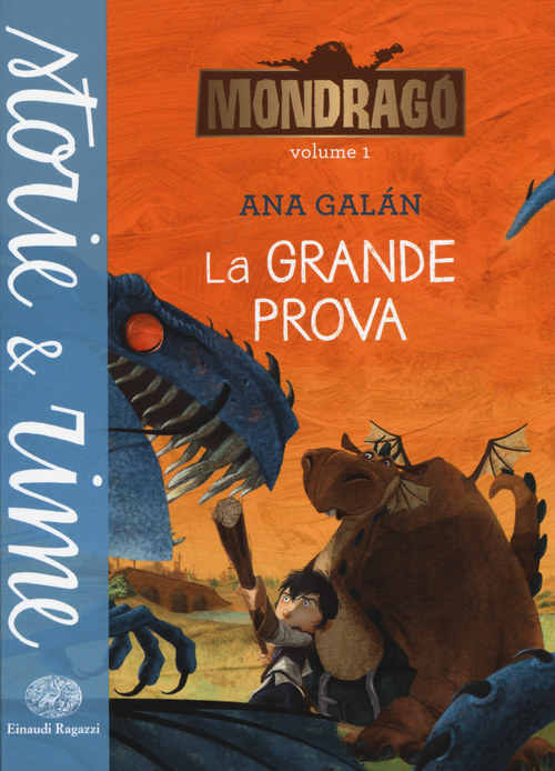 La grande prova. Mondrag&oacute;