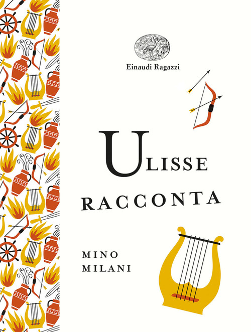 Ulisse racconta. Ediz. a colori. Ediz. deluxe