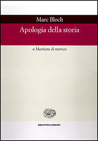 Apologia della storia o mestiere di storico