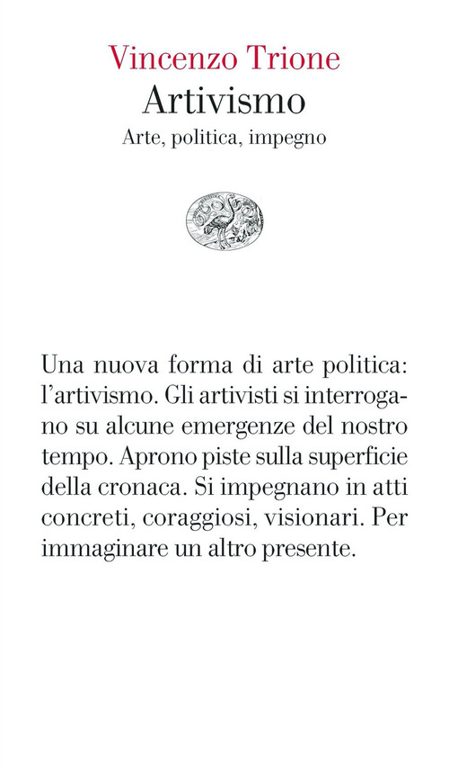 Artivismo. Arte, politica, impegno