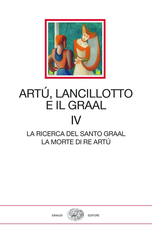 Artù, Lancillotto e il Graal