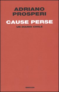Cause perse. Un diario civile