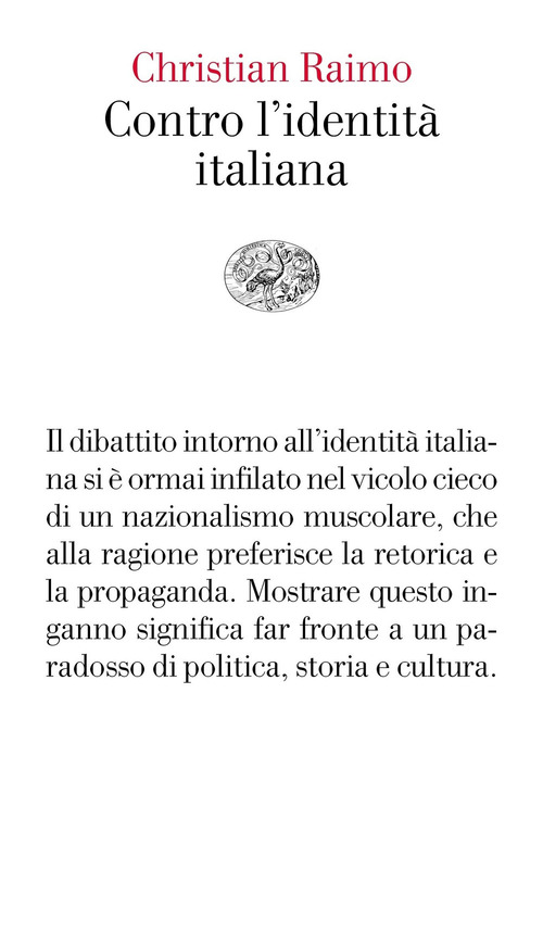 Contro l'identit&agrave; italiana
