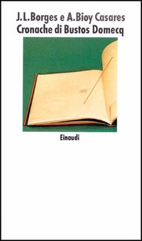 Cronache di Bustos Domecq