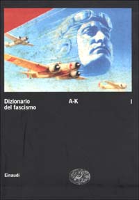 Dizionario del fascismo