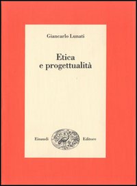 Etica e progettualit&agrave;