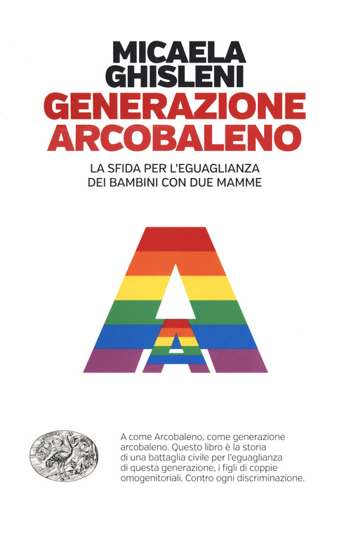 Generazione arcobaleno. La sfida per l'eguaglianza dei bambini con due mamme