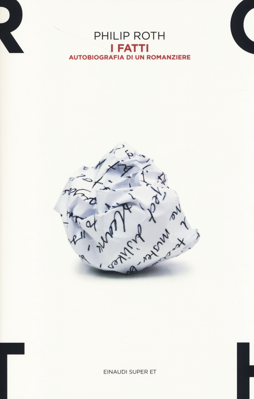 I fatti. Autobiografia di un romanziere