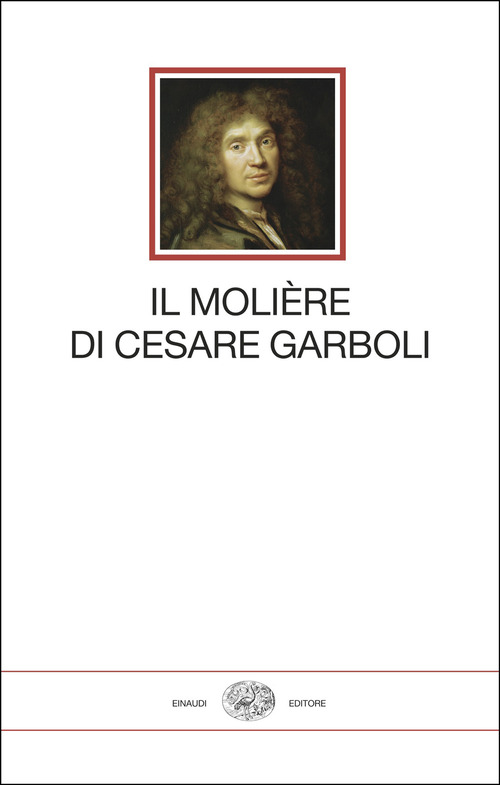 Il Moli&egrave;re di Cesare Garboli