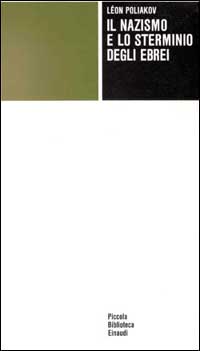 Il nazismo e lo sterminio degli ebrei