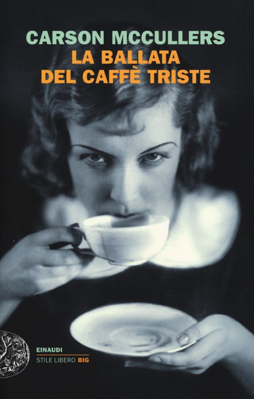 La ballata del caff&egrave; triste