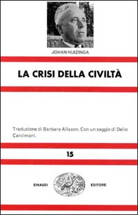 La crisi della civilt&agrave;