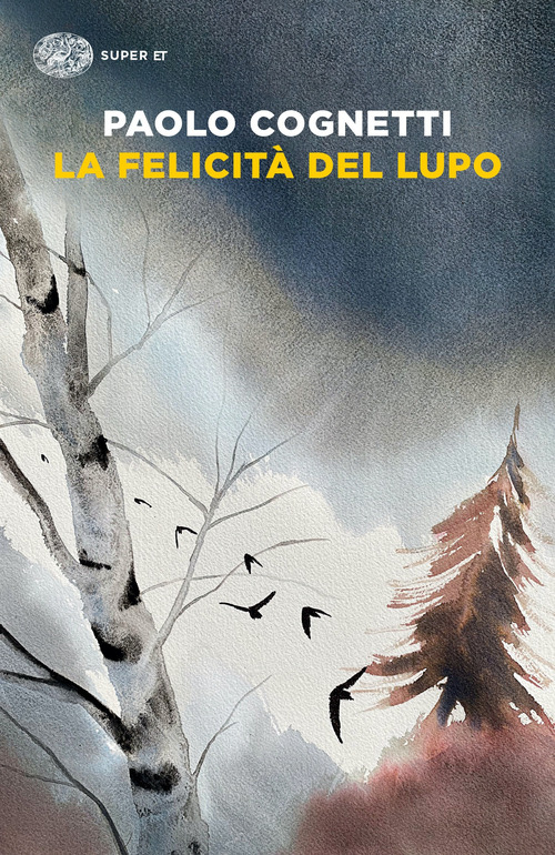 La felicit&agrave; del lupo