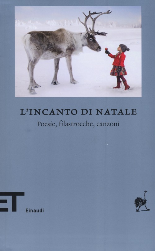 L'incanto di Natale. Poesie, filastrocche, canzoni. Testo originale a fronte