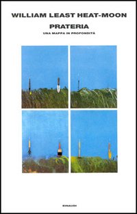 Prateria. Una mappa in profondit&agrave;
