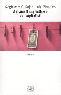 Salvare il capitalismo dai capitalisti