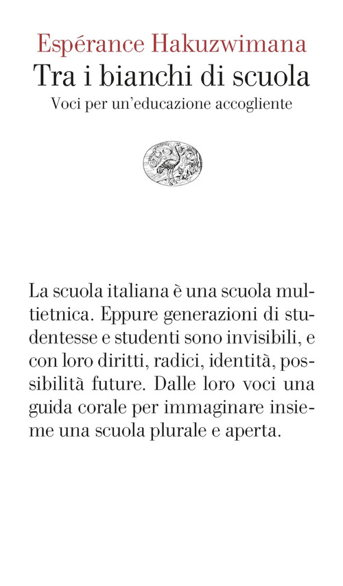Tra i bianchi di scuola. Voci per un'educazione accogliente